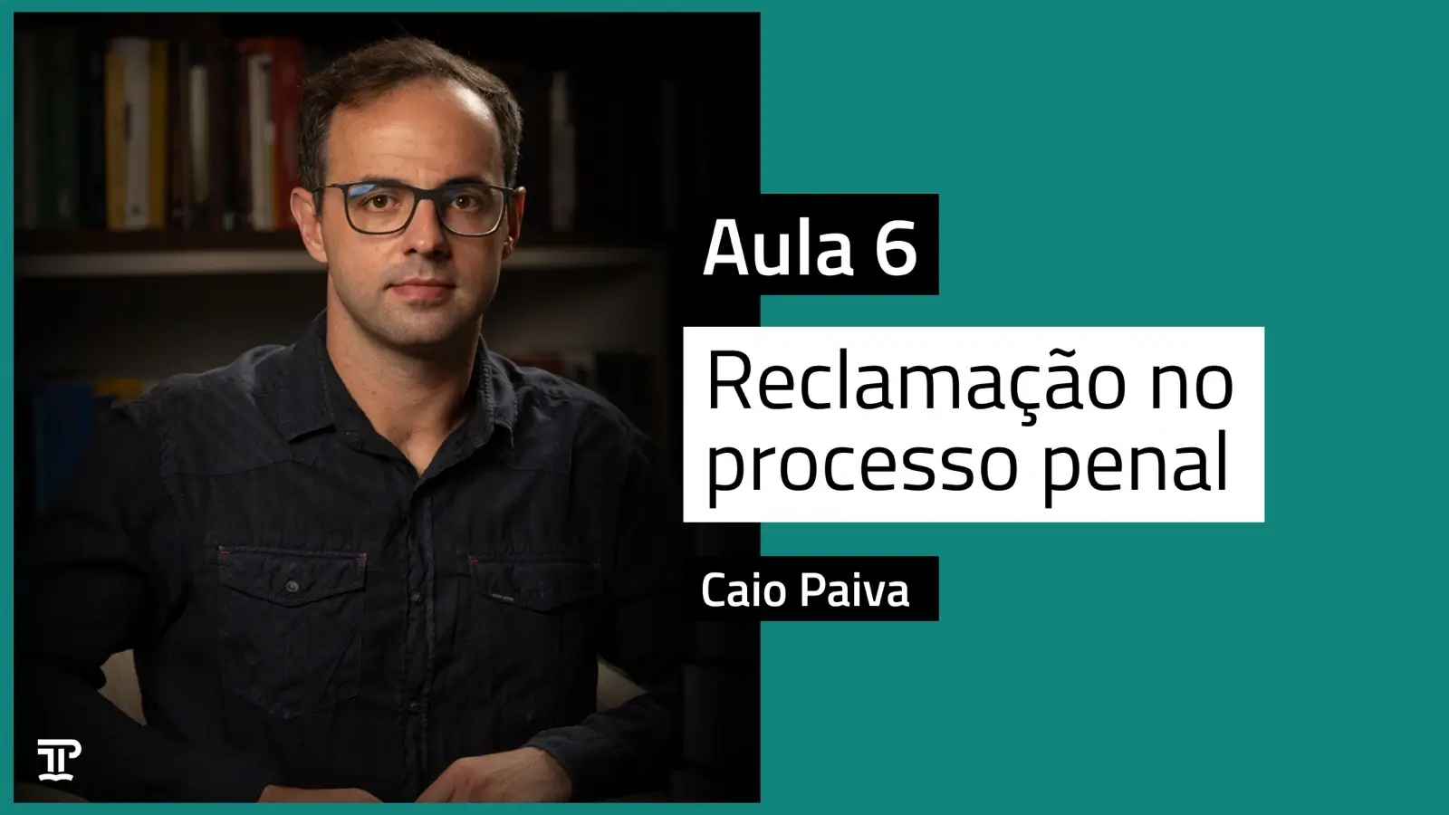 Reclamação no Processo Penal