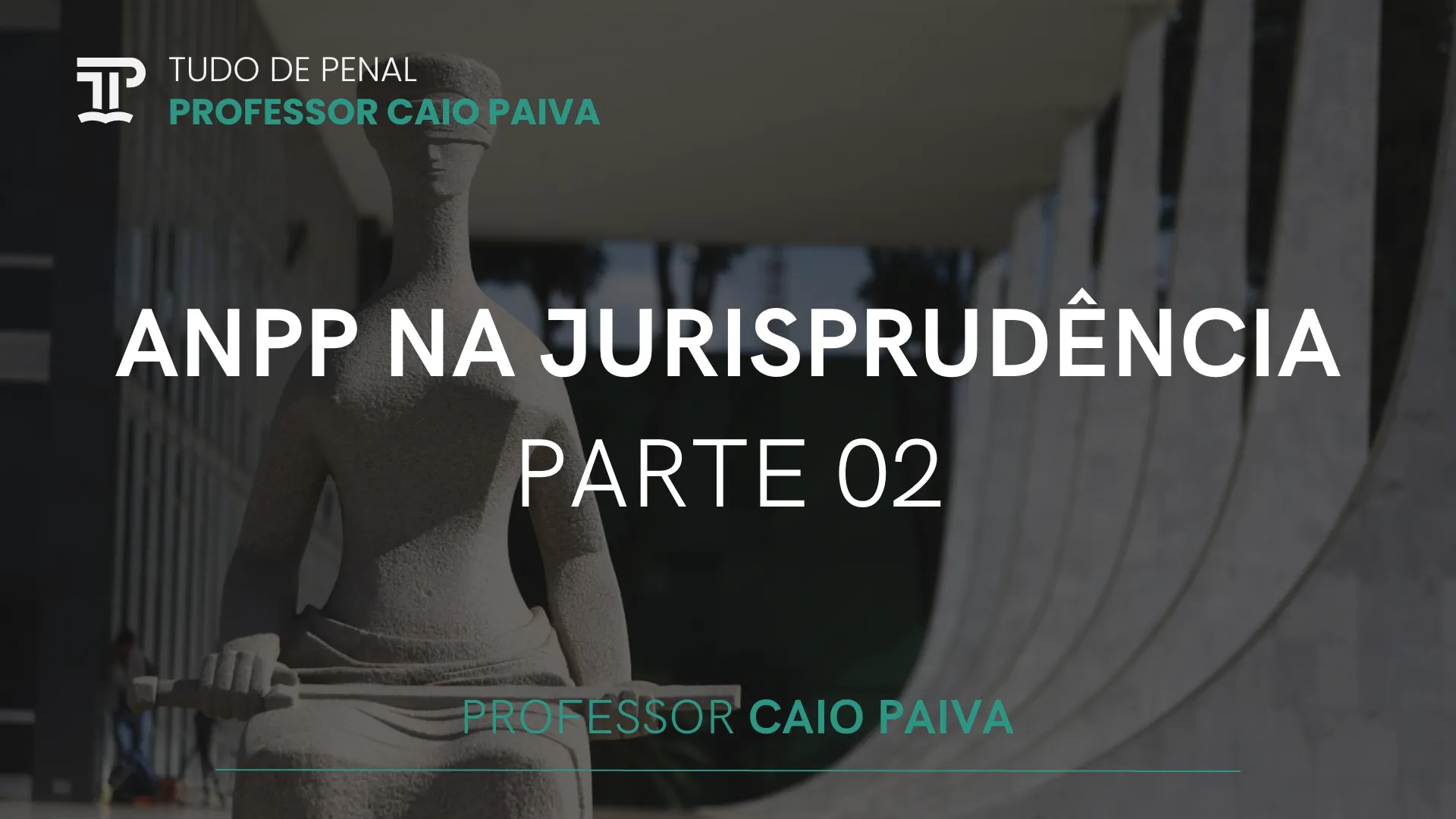 ANPP na jurisprudência - Parte 02